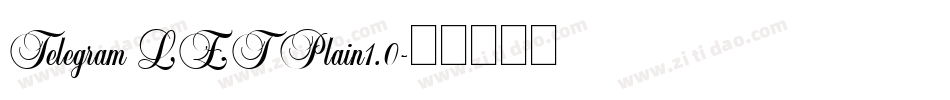 Telegram LET Plain1.0字体转换